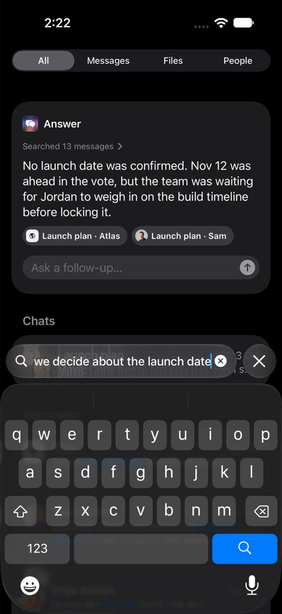 Search on iPhone answering “what did we decide about the launch date”: Nov 12 led the vote but wasn’t locked yet, with citation chips for the Launch plan messages from Atlas and Sam.